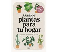 Guía de plantas para tu hogar