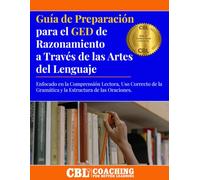 Guía de Preparación para el GED de Razonamiento a Través de las Artes del Lenguaje