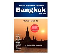 Guía de Viaje a Bangkok