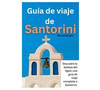 Guía de viaje a Santorini