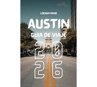 Guía de viaje Austin 2026
