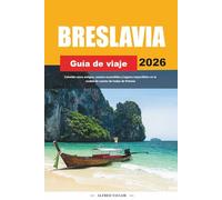GUÍA DE VIAJE BRESLAVIA 2026: Colorido casco antiguo, enanos escondidos y lugares imperdibles en la ciudad de cuento de hadas de Polonia