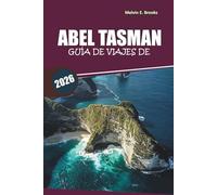 Guía de viaje de Abel Tasman 2026: Explora rutas de kayak, playas, fauna y planificación práctica de viajes por Nueva Zelanda