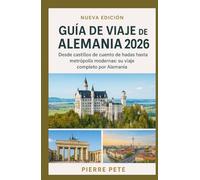 Guía de viaje de Alemania 2026