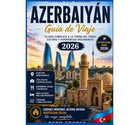 GUÍA DE VIAJE DE AZERBAIYÁN