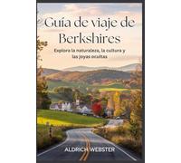 Guía de viaje de Berkshires: Explora la naturaleza, la cultura y las joyas ocultas