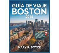 Guía de viaje de Boston 2026: Descubre atracciones imperdibles, joyas ocultas, restaurantes, lugares de interés cultural y consejos de expertos para una experiencia inolvidable en la ciudad.