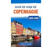 Guía de viaje de Copenhague 2025-2026: Descubra la capital de Dinamarca a través de tradiciones vibrantes, una arquitectura impresionante y un encanto nórdico atemporal