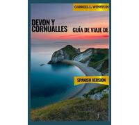 GUÍA DE VIAJE DE DEVON Y CORNUALLES