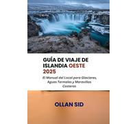 Guía de viaje de Islandia Oeste 2025: El Manual del Local para Glaciares, Aguas Termales y Maravillas Costeras