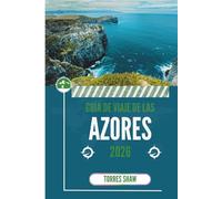 GUÍA DE VIAJE DE LAS AZORES 2026: Donde cada giro abre una historia sin decirte qué pensar