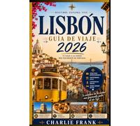 Guía de Viaje de Lisboa 2026