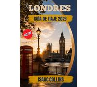 GUÍA DE VIAJE DE LONDRES 2026