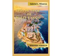 GUÍA DE VIAJE DE MALTA Y GOZO