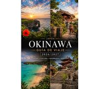 Guía de viaje de Okinawa 2026/2027