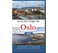 Guía de viaje de Oslo 2026: Explore la rica historia y el ambiente moderno a través de museos, aventuras al aire libre y cultura local.