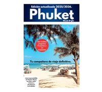 Guía de Viaje de Phuket