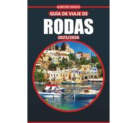 Guía de viaje de Rodas 2025: Su compañero esencial para explorar ruinas antiguas, playas pintorescas, atracciones imperdibles y la rica cultura griega