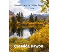 Guía de viaje de Sierra Leona 2025/2026: Descubre la belleza indómita de África Occidental - desde las costas de Freetown hasta las tierras altas de la esperanza