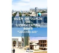 Guía de viaje de Uzbekistán 2025