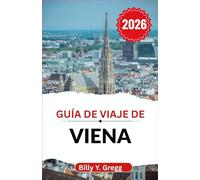 Guía de viaje de Viena 2026: Revelando la elegancia cortesana, los ritmos de la vida callejera y las ensoñaciones de un café