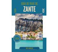 GUÍA DE VIAJE DE ZANTE 2026: Un lienzo de luz, agua y leyendas susurradas