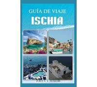 GUÍA DE VIAJE ISCHIA