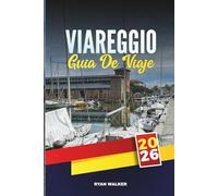 GUÍA DE VIAJE VIAREGGIO 2026: Explora las elegantes playas, la arquitectura Art Nouveau y el espíritu de carnaval en la Riviera de la Toscana