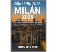 GUÍA DE VIAJES DE MILÁN 2026