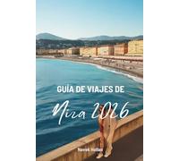 GUÍA DE VIAJES DE Niza 2026: Días fáciles en la Costa Azul francesa