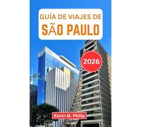 Guía de viajes de São Paulo 2026