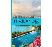 GUÍA DE VIAJES DE TAILANDIA 2026