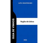 Guia de Vinhos: Lisboa 2026
