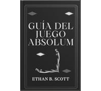 GUÍA DEL JUEGO ABSOLUM: Las gemas ocultas de Talamh: desbloquea el verdadero final y más allá