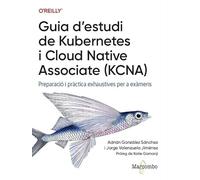 Guia d'estudi de Kubernetes i Cloud Native Associate (KCNA)