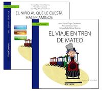 Guía: El niño al que le cuesta hacer amigos + Cuento: El viaje en tren de Mateo