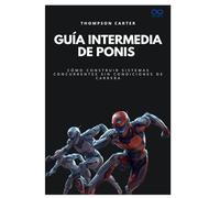 Guía intermedia de ponis: Cómo construir sistemas concurrentes sin condiciones de carrera: 57