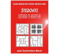 GUIA MAESTRA PARA RESOLVER SUDOKU