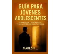 guía para jóvenes adolescentes