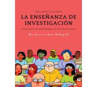 Guía para la Facultad: La Enseñanza de Investigación, Desarrollo de Habilidades en los Estudiantes: "Strengthening Research Skills of Undergraduate ... Guide on Teaching Methods for Faculty"
