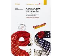 Guía para la preparación de las pruebas DELE. DELE escolar. A2/B1 para escolares + CD mp3 [Lingua spagnola]