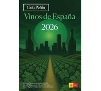 Guía Peñín Vinos de España 2026