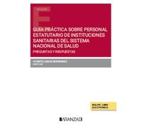 Guía práctica sobre personal estatutario de instituciones sanitarias del Sistema Nacional de Salud