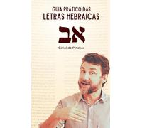 Guia Prático das Letras Hebraicas