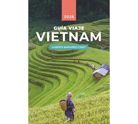 GUÍA VIAJE VIETNAM