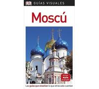 Guía Visual Moscú: Las guías que enseñan lo que otras solo cuentan - NUOVO