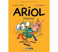 Guibert Emmanuel Marc Boutavant Ariol 13: Ententanz (Tascabile)