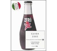 Guida 2005. Il divertimento made in Italy
