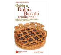 Guida a dolci e biscotti tradizionali