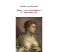 Guida a «L'incoronazione di Poppea» di Claudio Monteverdi - [QuiEdit]